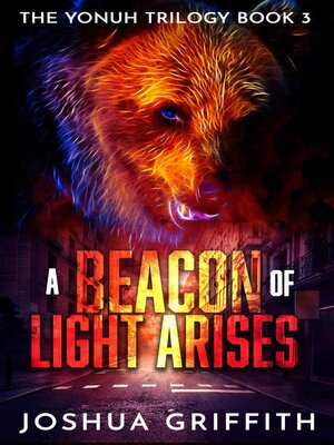 cover image of A Beacon of Light Arises